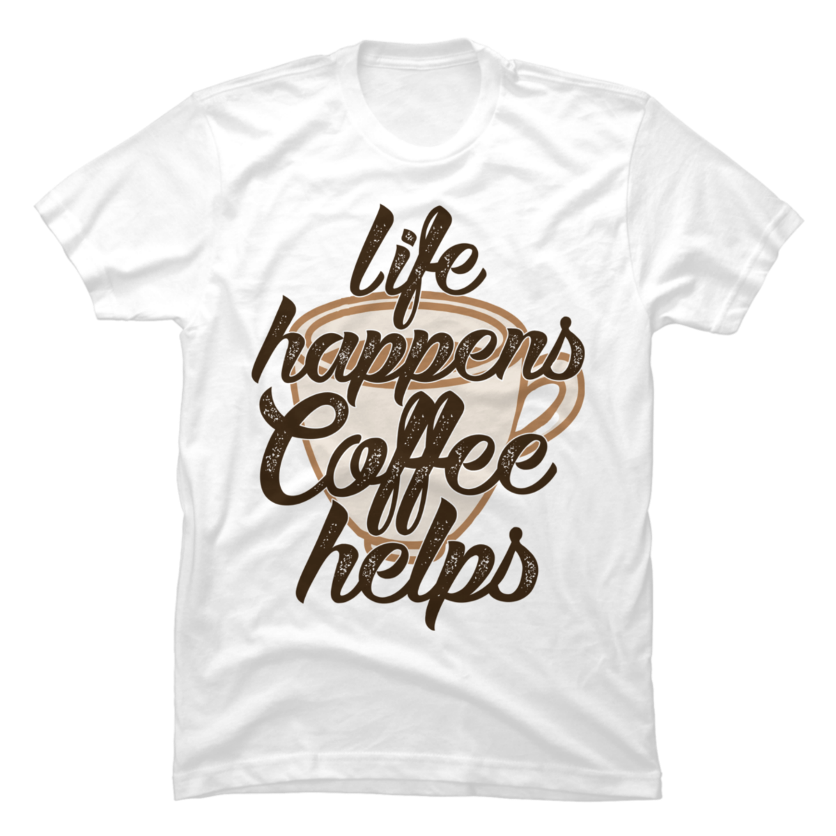 life happens coffee helps shirt